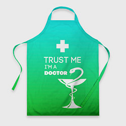 Фартук Trust me, i'm a doctor