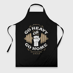 Фартук Go heavy or go home