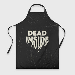 Фартук кулинарный Dead inside арт, цвет: 3D-принт