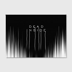 Холст прямоугольный DEAD INSIDE DEATH STRANDING, цвет: 3D-принт — фото 2