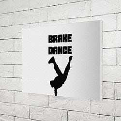 Холст прямоугольный Brake Dance, цвет: 3D-принт — фото 2