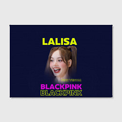 Холст прямоугольный Lalisa - девушка из группы Blackpink, цвет: 3D-принт — фото 2