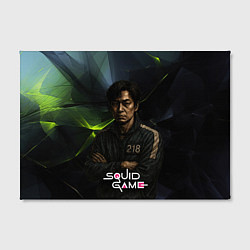 Холст прямоугольный Игра в кальмара - игрок 218 скрещивает руки, цвет: 3D-принт — фото 2