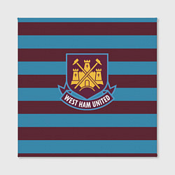 Холст квадратный West Ham United FC, цвет: 3D-принт — фото 2