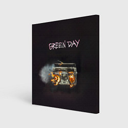 Холст квадратный Green Day магнитофон в огне, цвет: 3D-принт