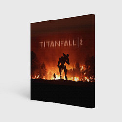 Холст квадратный Titanfall, цвет: 3D-принт