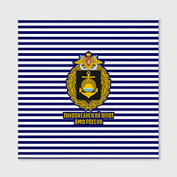 Холст квадратный Тихоокеанский флот ВМФ России, цвет: 3D-принт — фото 2