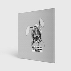 Холст квадратный Don't touch me, цвет: 3D-принт