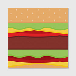 Холст квадратный Бургер, цвет: 3D-принт — фото 2