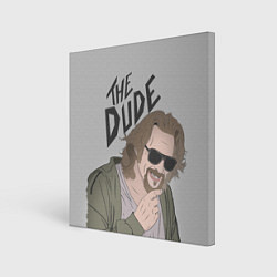 Холст квадратный The Dude, цвет: 3D-принт
