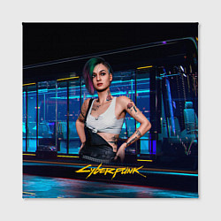 Холст квадратный Judy Джуди Cyberpunk 2077, цвет: 3D-принт — фото 2