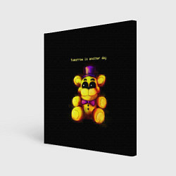 Холст квадратный Five Nights at Freddys - мишка, цвет: 3D-принт