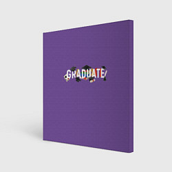 Картина квадратная Graduate!