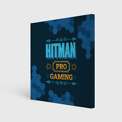 Картина квадратная Игра Hitman: PRO Gaming