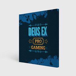 Картина квадратная Игра Deus Ex: pro gaming