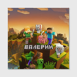 Холст квадратный Валерий Minecraft, цвет: 3D-принт — фото 2