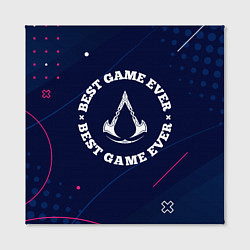Холст квадратный Символ Assassins Creed и надпись best game ever, цвет: 3D-принт — фото 2