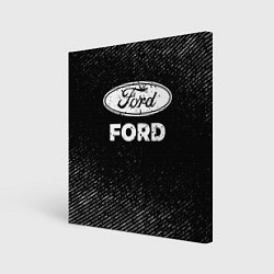 Холст квадратный Ford с потертостями на темном фоне, цвет: 3D-принт