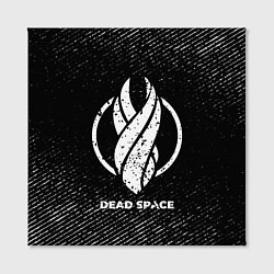 Холст квадратный Dead Space с потертостями на темном фоне, цвет: 3D-принт — фото 2