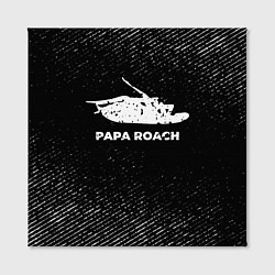 Холст квадратный Papa Roach с потертостями на темном фоне, цвет: 3D-принт — фото 2