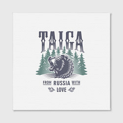 Холст квадратный Тайга - из России с любовью, цвет: 3D-принт — фото 2