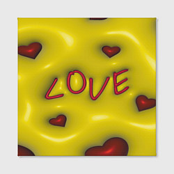 Холст квадратный Love эффект раздувания, цвет: 3D-принт — фото 2