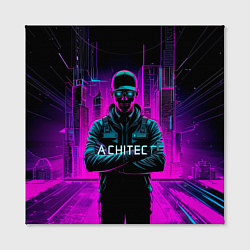 Холст квадратный Архитектор киберпанк, цвет: 3D-принт — фото 2