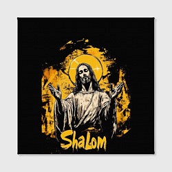 Холст квадратный Jesus shalom, цвет: 3D-принт — фото 2