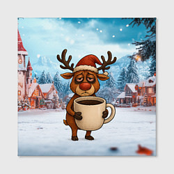 Холст квадратный Уставший новогодний олень с кофе, цвет: 3D-принт — фото 2