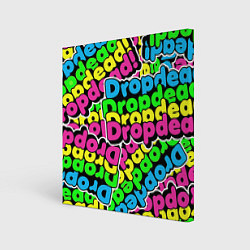 Картина квадратная Drop Dead: Acid Pattern