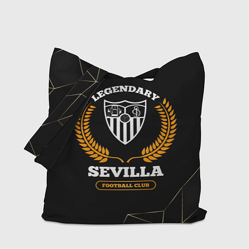 Сумка-шоппер Лого Sevilla и надпись Legendary Football Club на / 3D-принт – фото 1