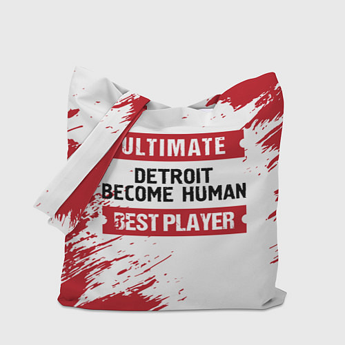 Сумка-шоппер Detroit Become Human: красные таблички Best Player / 3D-принт – фото 1
