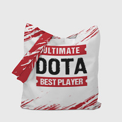 Сумка-шопер Dota: красные таблички Best Player и Ultimate, цвет: 3D-принт