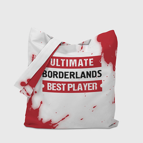 Сумка-шоппер Borderlands: красные таблички Best Player и Ultima / 3D-принт – фото 1