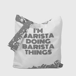 Сумка-шоппер Im barista doing barista things vintage