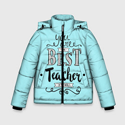 Куртка зимняя для мальчика Лучший учитель, цвет: 3D-черный
