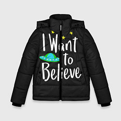 Куртка зимняя для мальчика I want to believe, цвет: 3D-черный