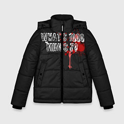 Куртка зимняя для мальчика Whats 1000 Minus 7?, цвет: 3D-черный