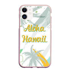 Чехол iPhone 11 матовый Aloha Hawaii, цвет: 3D-светло-розовый