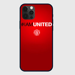 Чехол для iPhone 12 Pro Max I am United, цвет: 3D-черный