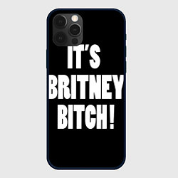 Чехол iPhone 12 Pro Max It's Britney Bitch