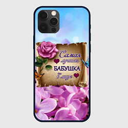 Чехол для iPhone 12 Pro Max Лучшая Бабушка, цвет: 3D-черный