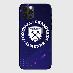 Чехол для iPhone 12 Pro Max Символ West Ham и круглая надпись Football Legends, цвет: 3D-черный