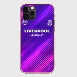 Чехол для iPhone 12 Pro Max Liverpool legendary sport grunge, цвет: 3D-светло-розовый