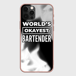 Чехол для iPhone 12 Pro Max Worlds okayest bartender - dark, цвет: 3D-светло-розовый