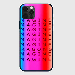 Чехол для iPhone 12 Pro Max Imagine Dragons neon rock, цвет: 3D-черный