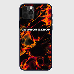 Чехол для iPhone 12 Pro Max Cowboy Bebop red lava, цвет: 3D-черный