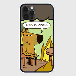 Чехол для iPhone 12 Pro Max This is chill - this is fine мем, цвет: 3D-черный