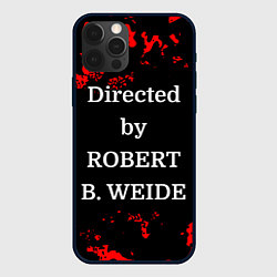 Чехол iPhone 12 Pro Directed by ROBERT B WEIDE