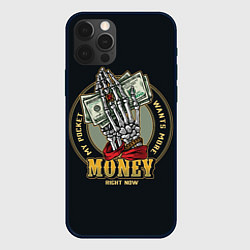 Чехол для iPhone 12 Pro MONEY мой карман хочет больше, цвет: 3D-черный
